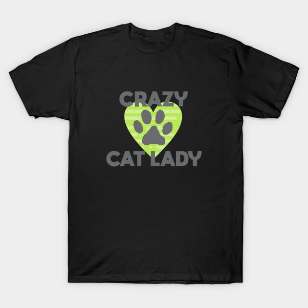 Crazy Cat Lady T-Shirt by Dale Preston Design